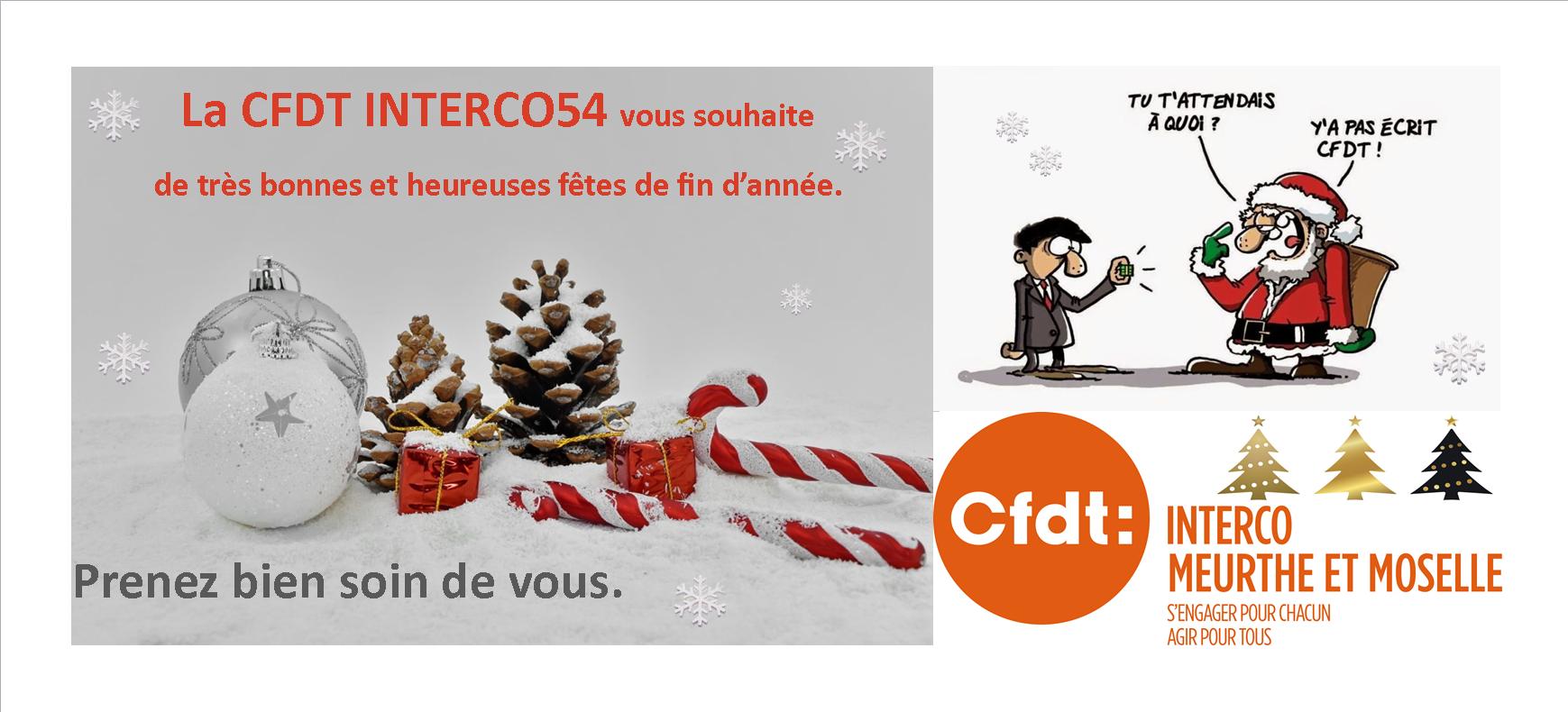 La CFDT INTERCO54 vous souhaite  de très bonnes et heureuses fêtes de fin d’année.