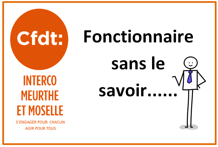 Fonctionnaire sans le savoir......