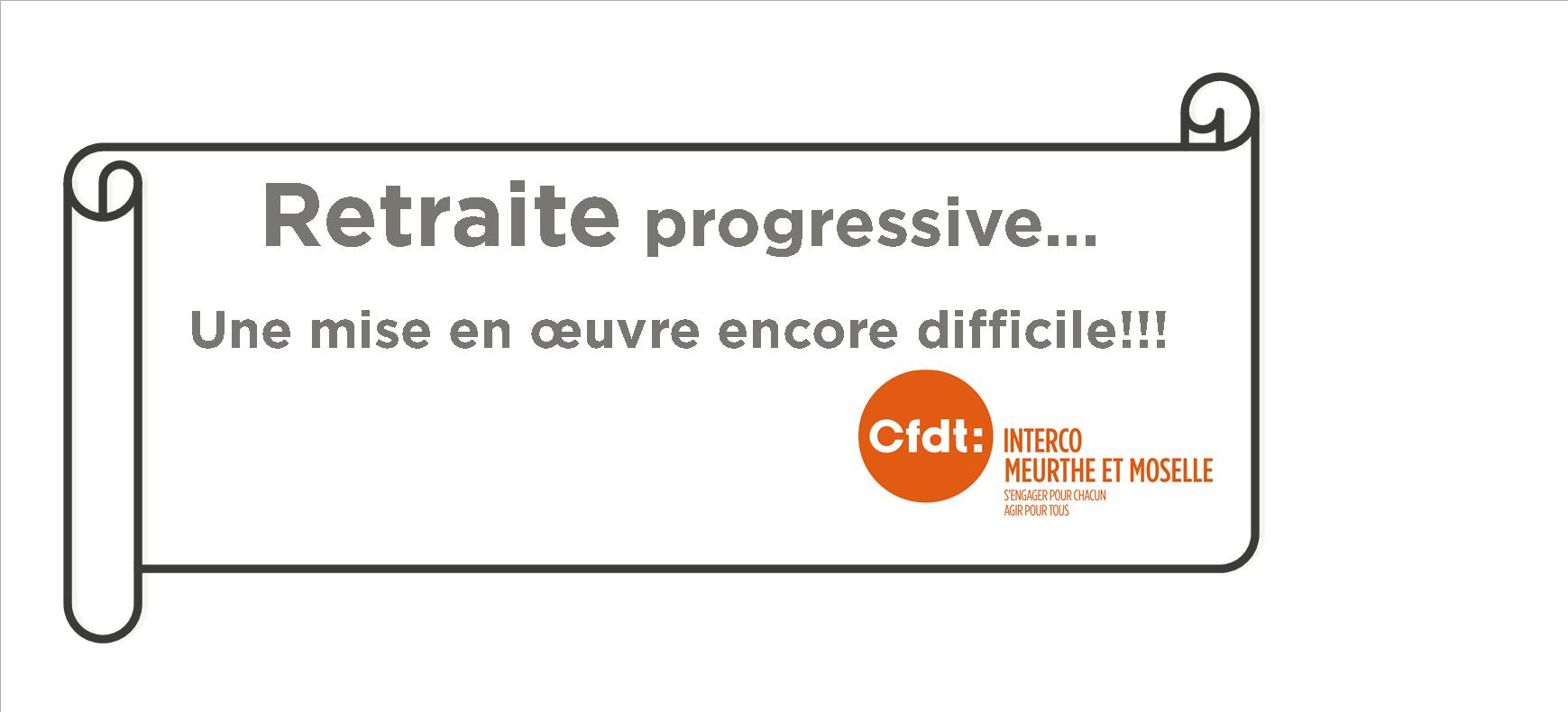 Retraite progressive...une mise en œuvre encore difficile!